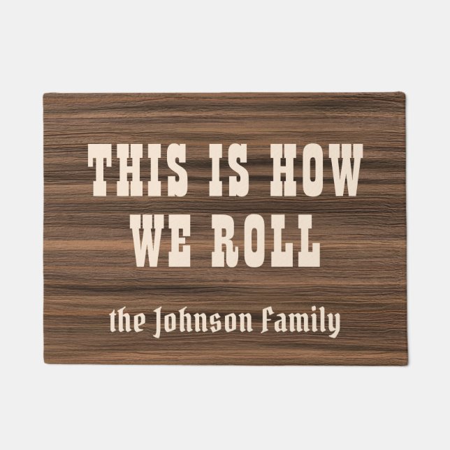 Paillasson Comment nous roulons la famille en bois rustique (Devant)