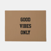 Paillasson Conception de citation de "Good Vibes seulement" (Devant)