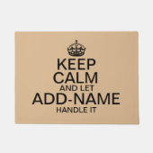 Paillasson Conserver le calme et laisser "ajouter le nom" le  (Devant)