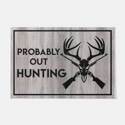 Paillasson Cool Quotes Mat, Probaly Out Hunting Doormat (Devant)