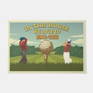 Paillasson Dans Cette Maison Nous Aimons Faire La Fête Golf