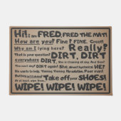 Paillasson Dirt Everywhere, accueil chaleureux, Fred the (Devant)