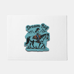 Paillasson Dream Big-Cowgirl équitation cheval