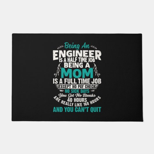 Paillasson Engineer Art Being An Engineer Mom (Devant)