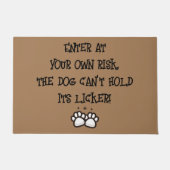 Paillasson Entrez à vos propres risques, le chien ne peut pas (Devant)
