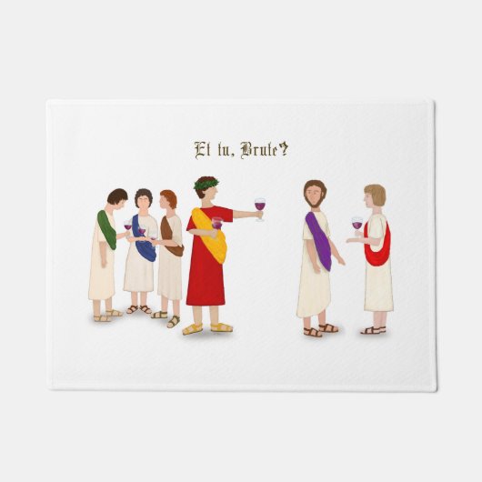 Paillasson Et Tu Brute ? Julius César à une fête (Devant)