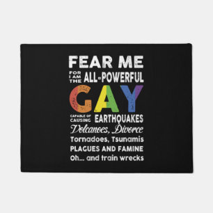 Paillasson Fear Me I Am Gay lgbt drapeau cadeau lgbt