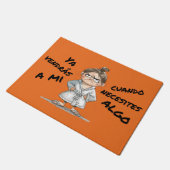 Paillasson Felpudo. Ya vendrás a mí cuando necesites algo. (Incliné)