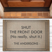 Paillasson Fermer La Porte D'Entrée Pas Vraiment Fermer Ça Dr