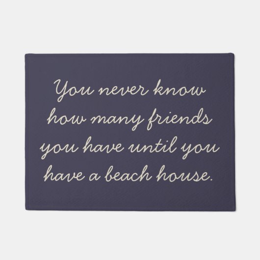 Paillasson Funny Beach House Friend Humor Saying Navy (Devant)
