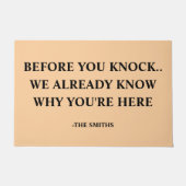 Paillasson Funny "We Know Why You're Here" Custom Family Name (Devant)