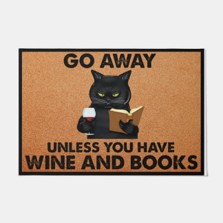 Paillasson Go Away Unless You Have Wine And Books