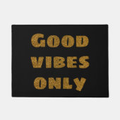Paillasson Good Vibes uniquement | Parties scintillant noire  (Devant)