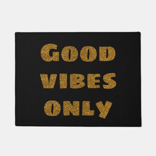 Paillasson Good Vibes uniquement | Parties scintillant noire  (Devant)