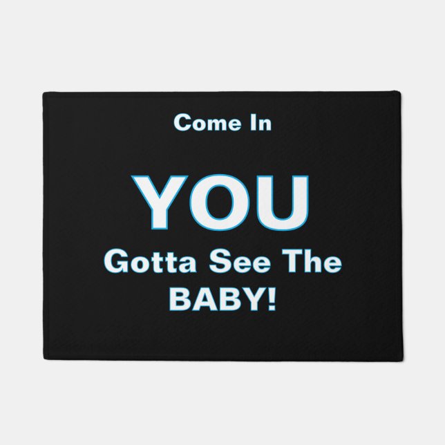 Paillasson ''Gotta See The Baby'' Doormat (Devant)