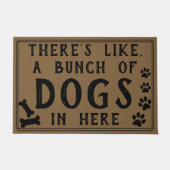 Paillasson Il y a un tas de chiens ici | Drôle (Devant)