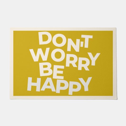 PAILLASSON JAUNE NE T'INQUIÈTE PAS ÊTRE HEUREUX (Devant)