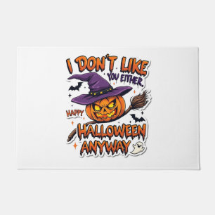Paillasson Je ne t'aime pas non plus Joyeux Halloween quand m