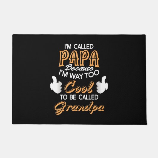 Paillasson Je suis appelé Papa parce que je suis trop Cool (Devant)