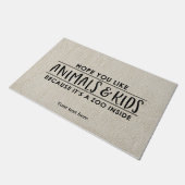 Paillasson J'espère que vous aimez les animaux et les enfants (Incliné)