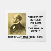 Paillasson John Stuart Mill Stupidité Beaucoup De Même Qte Mo (Devant)