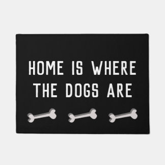 Paillasson La maison est où les chiens sont