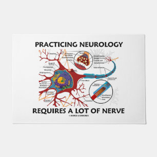 Paillasson La neurologie de pratique exige beaucoup de nerf