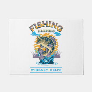 Paillasson La pêche arrive. Le whisky aide !