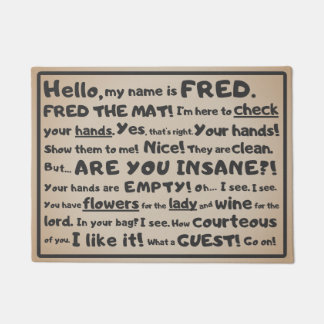 Paillasson La règle d'or de Fred - N'arrivez jamais les mains