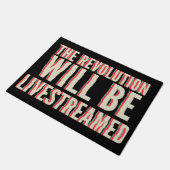 Paillasson La révolution sera livestreamed (Incliné)