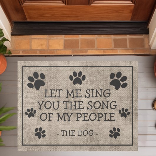 Paillasson Laissez-Moi Vous Chanter La Chanson De Mon Gens Dr