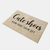 Paillasson Les Chaussures Mignonnes Maintenant Les Enlevez |  (Incliné)