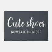Paillasson Les Chaussures Mignonnes Maintenant Les Enlevez |  (Devant)