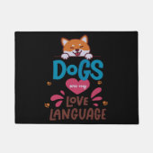 Paillasson Les Chiens Sont Ma Langue D'Amour (Devant)