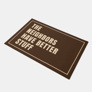 Paillasson Les Voisins Ont De Meilleures Choses