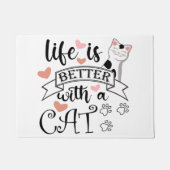 Paillasson Life is Better With a Cat quote slogan (Devant)