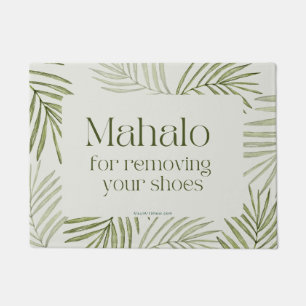 PAILLASSON MAHALO POUR RETIRER VOS CHAUSSURES - PORTE MAT RUG