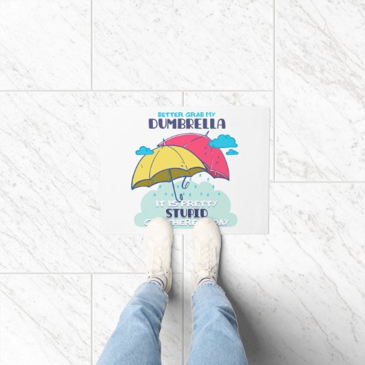 Paillasson Mieux Vaut Prendre Mon Parapluie C'Est Assez Stupi (Intérieur)