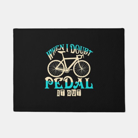 Paillasson Mountain Bike When I Doubt Pedal It Out (Devant)