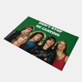 Paillasson N’arrêtez pas de quitter Porte Mat (Incliné)