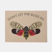 Paillasson Ne laissez pas les bogues en lanternfly tachetée (Devant)