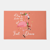 Paillasson Ne me fais pas mettre le pied vers le bas Flamant  (Devant)