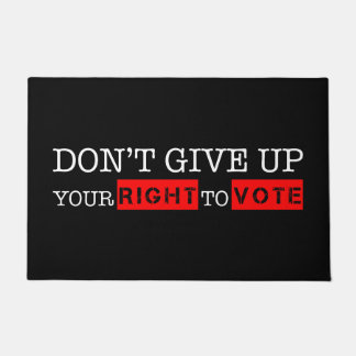 Paillasson Ne renoncez pas à votre droit de vote des couleurs
