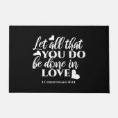 Paillasson Noir & Blanc 1 Corinthiens 16:14 Verse de la Bible (Devant)