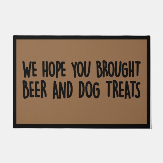 Paillasson Nous Espérons Que Vous Avez Apporté Du Vin Et Des (Devant)