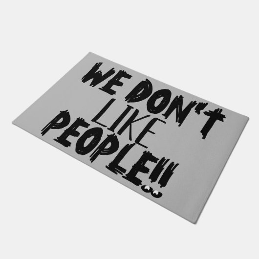 Paillasson NOUS N'AIMONS PAS LES GENS Citation Drôle (Incliné)