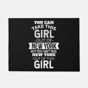 Paillasson NY Vous Pouvez Emporter Cette Fille De New York So