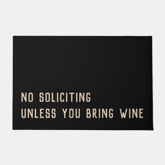 Paillasson Pas de sollicitation à moins d'apporter du vin drô (Devant)