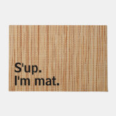 Paillasson Personnalisé Moderne Rustique S'up. Je suis mat. D (Devant)