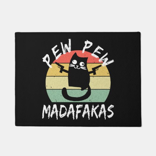 Paillasson Pew Pew Pew Madafakas Funny Chat Crazy Cat (Devant)
